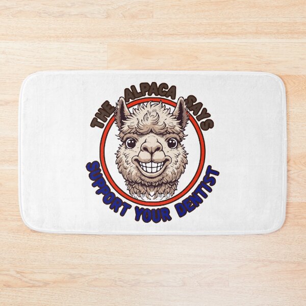 Item preview, The Alpaca Says: Support Your Dentist designed and sold by 2Blue-Dots.