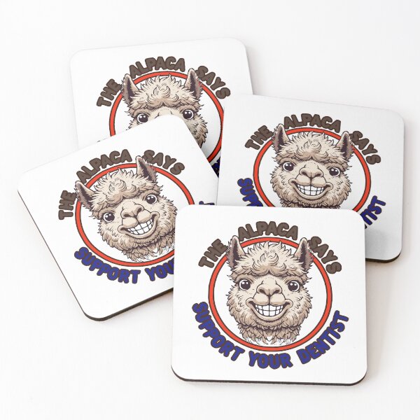 Item preview, The Alpaca Says: Support Your Dentist designed and sold by 2Blue-Dots.