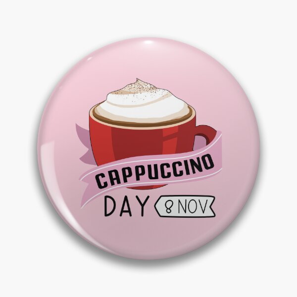 Item preview, 8 November Cappuccino Day - Wacky Holidays designed and sold by ChemicalXShop.