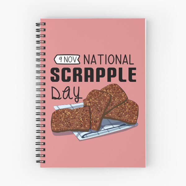 Item preview, 9 November National Scrapple Day - Wacky Holidays designed and sold by ChemicalXShop.