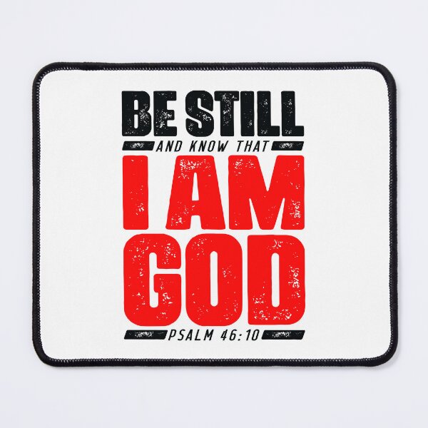 Item preview, Psalm 46:10 Be Still And Know That I Am God designed and sold by plushism.