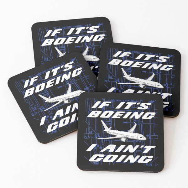 Item preview, If It's Boeing, I Ain't Going designed and sold by BensonDesigns.