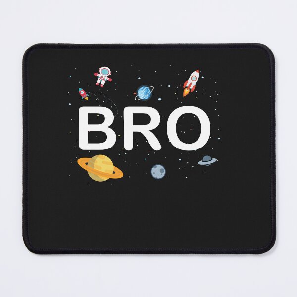 Item preview, Bro Fun Space Outer-Themed Design designed and sold by Tujzui.