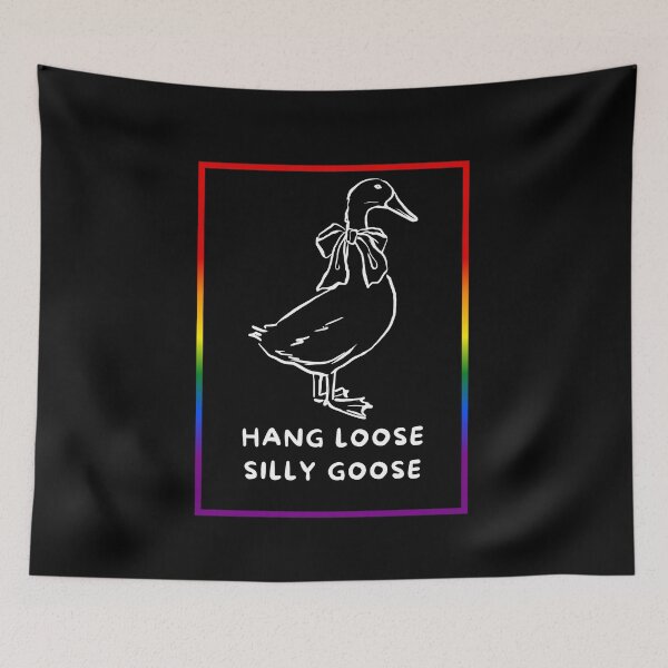 Item preview, Hang loose silly goose, Reserved goose with bow graphic pride, silly goose, thanksgiving vibes, funny, pridebeproud, meme, cute, joke, quack quack, animals, holiday vibes designed and sold by PrideBeProud.