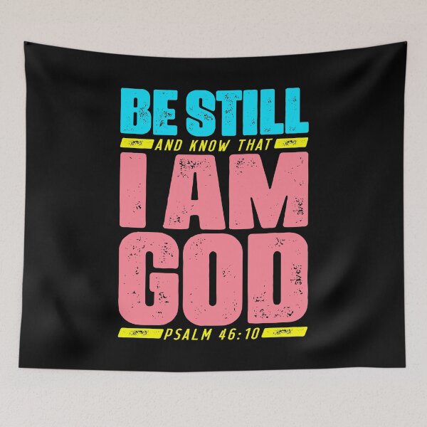 Item preview, Psalm 46:10 Be Still And Know That I Am God designed and sold by plushism.