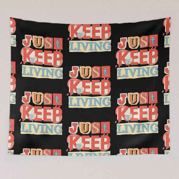 Item preview, Just Keep Living designed and sold by Guess4best.