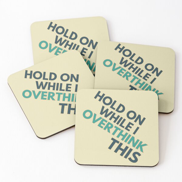 Item preview, Hold On While I Overthink This designed and sold by Guess4best.