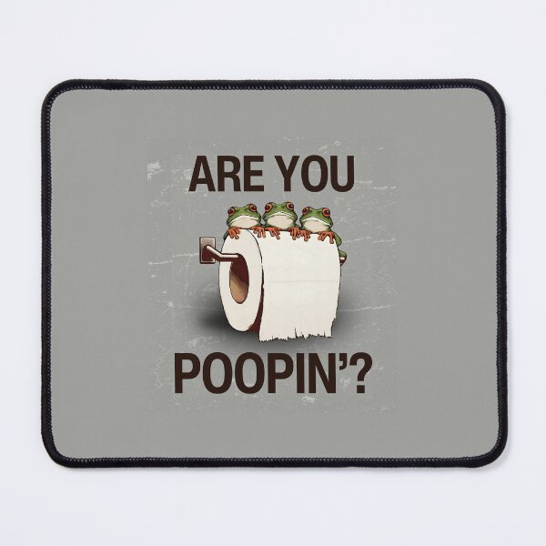 Item preview, Are You Pooping? designed and sold by HowToCanadian.