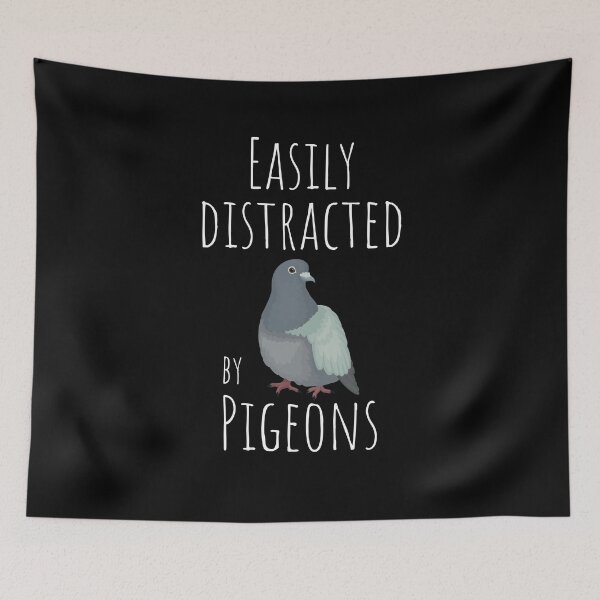 Item preview, Easily Distracted By Pigeons - Funny Pigeon Lover designed and sold by FarmOfCuties.