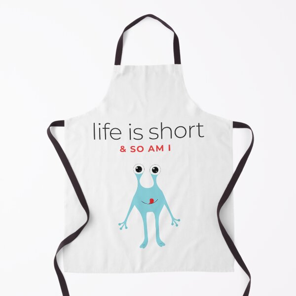 Item preview, Life is short & so am I designed and sold by Chic Palette .