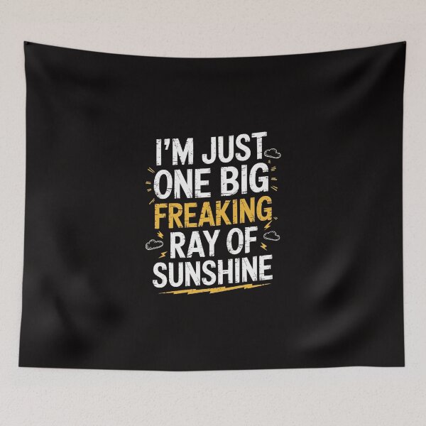 Item preview, Im Just One Big Freaking Ray Of Sunshine, Motivation, good vibe, positive energy designed and sold by PhotoArtMC.