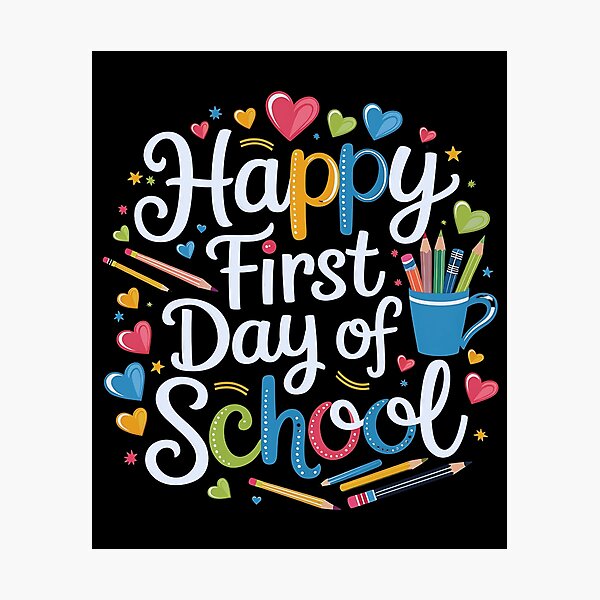 Item preview, Happy First Day Of School  designed and sold by luannsemmsobre.