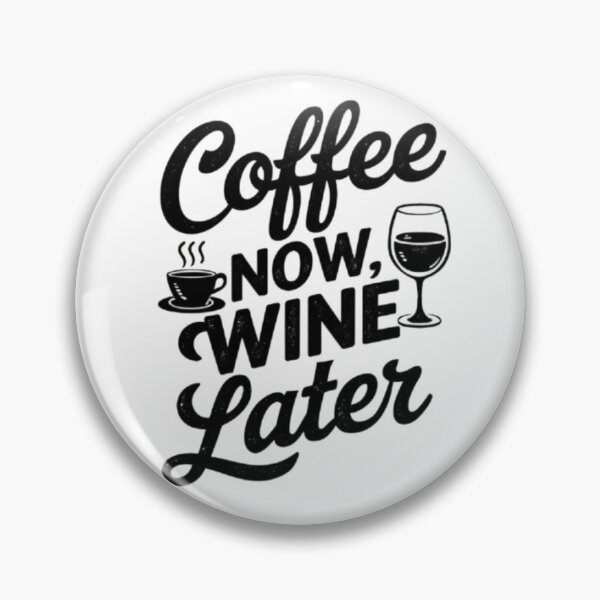 Item preview, coffe now wıne later designed and sold by luna--design.