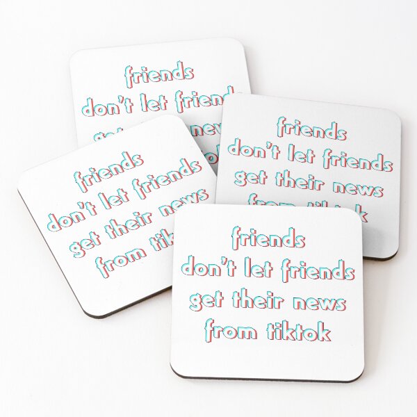 Item preview, Friends don’t let friends get their news from tiktok designed and sold by Signs for Dark Times.