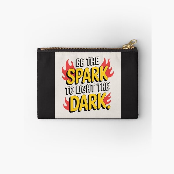 Item preview, Be The Spark To The Light The Dark designed and sold by tamoora.