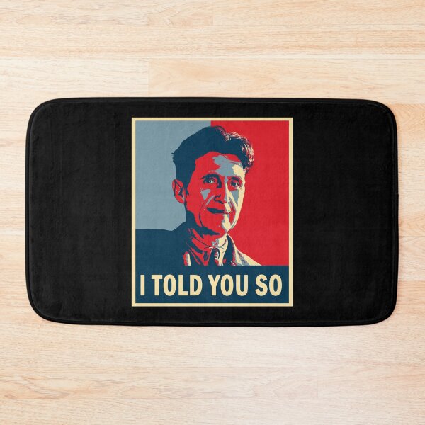 Item preview, George Orwell - I told you so designed and sold by ValentinaHramov.