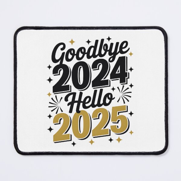 Item preview, Godbye 2024 Hello 2025 designed and sold by luannsemmsobre.
