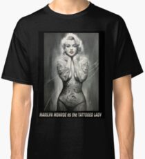 MARILYN MONROE: als TATTOOED LADY Print Classic T-Shirt