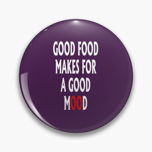 Item preview, Good food makes for a good mood designed and sold by santoshputhran.