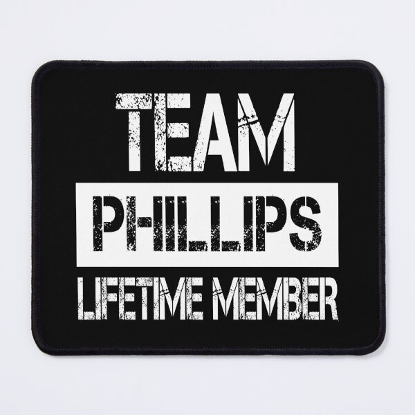 Item preview, Phillips Name Phillips Lifetime member designed and sold by Opera-Dan.