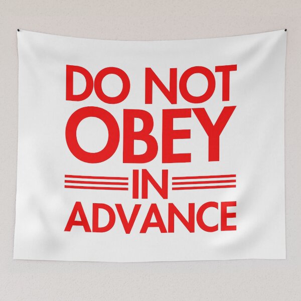 Item preview, Do NOT Obey in Advance - RED designed and sold by Thelittlelord.