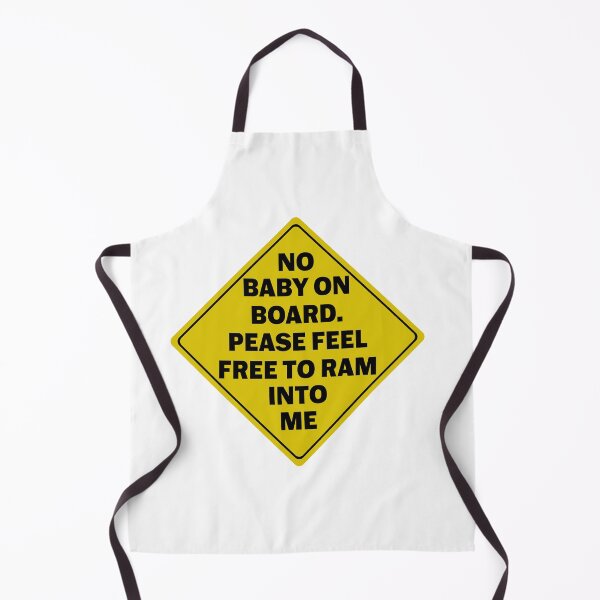 Item preview, No Baby On Board Feel Free to Ram Into Me Funny Bumper designed and sold by Jaxym.