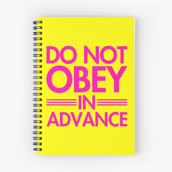 Item preview, Do NOT Obey in Advance - hot pink on yellow designed and sold by Thelittlelord.