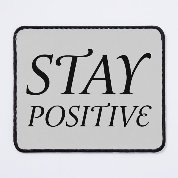 Aperçu de l'œuvre Reste positif créée et vendue par Quoted Threadz.