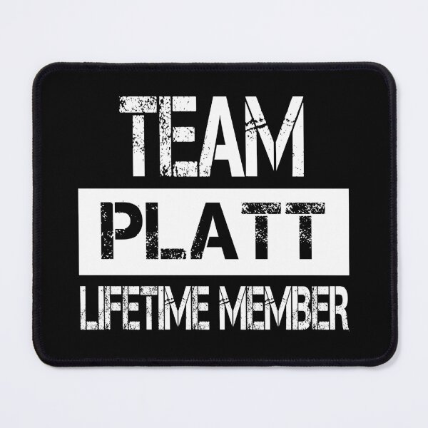 Item preview, Platt Name Platt Lifetime member designed and sold by Opera-Dan.