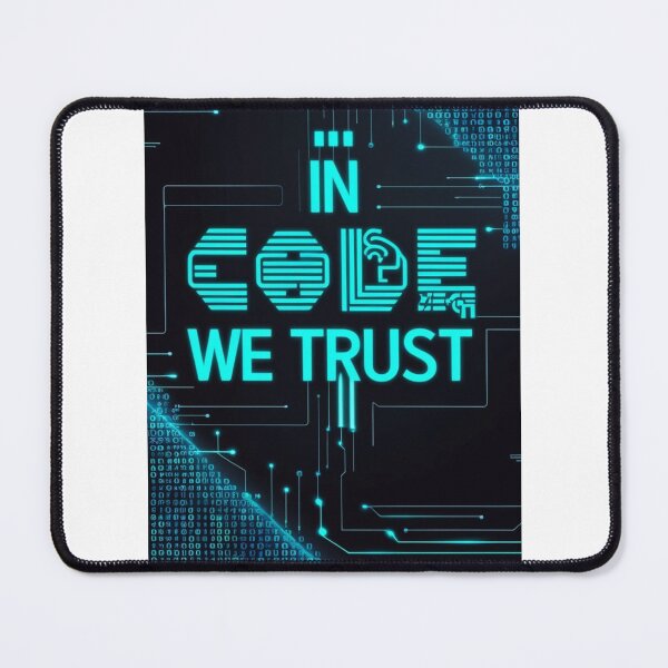 Item preview, "In Code We Trust: Embracing the Power of Technology and Trust in Coding" designed and sold by IINSPIRA.