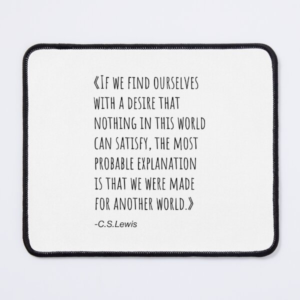 Item preview, Another World. C. S. Lewis quote. designed and sold by CoCoArt-Ua.