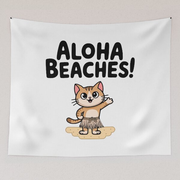 Item preview, Aloha Beaches! Cute Hawaiian Cat Pun designed and sold by PMCreative.