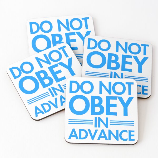 Item preview, Do NOT Obey in Advance - bright blue 2 designed and sold by Thelittlelord.