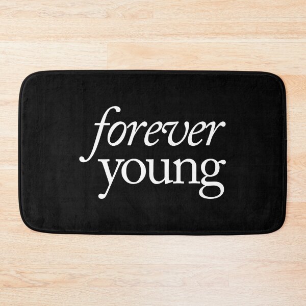 Item preview, Forever Young designed and sold by SpilloDesign.