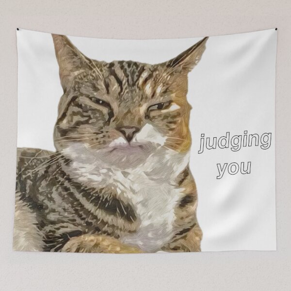 Item preview, Judging You - Cat Meme designed and sold by velvetearth.