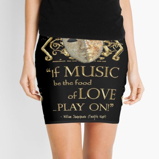 Shakespeare Twelfth Night Love Music Quote Mini Skirt