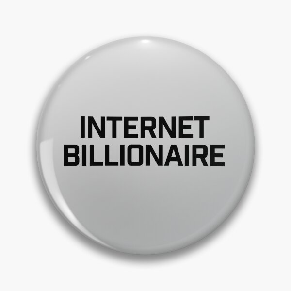 Item preview, Internet Billionaire Dark designed and sold by Jeb Knight.