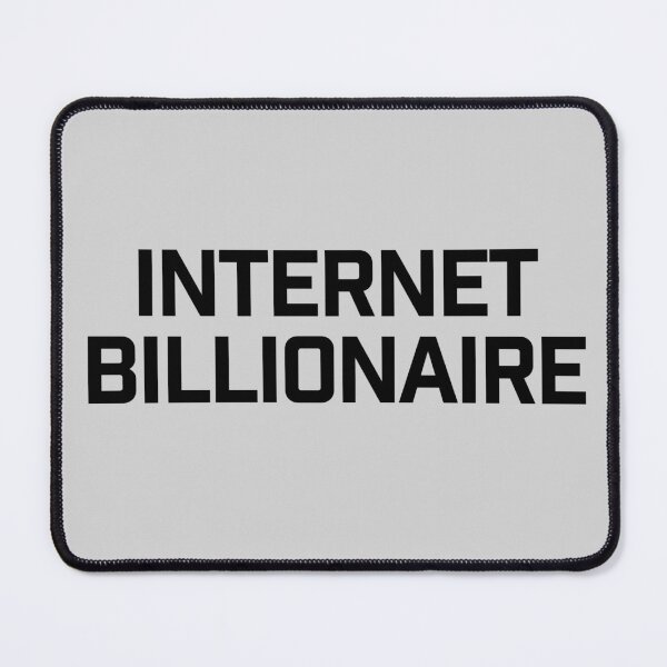 Item preview, Internet Billionaire Dark designed and sold by Jeb Knight.