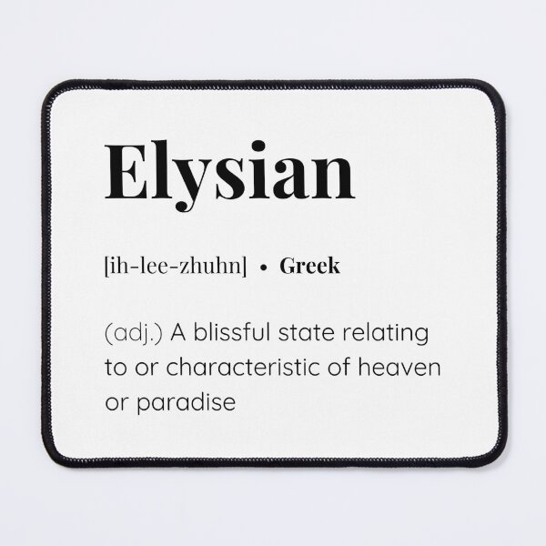 Item preview, Elysian greek word meaning designed and sold by SimplyMots.
