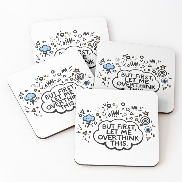 Item preview, But First Let Me Overthink This - Funny Anxiety Quote | Mental Health Humor designed and sold by OndeArt.