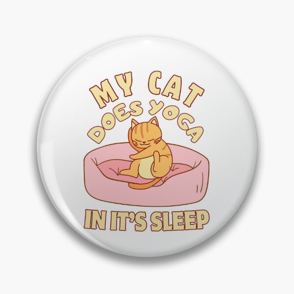 Item preview, My cat does yoga in its sleep designed and sold by BritishDelights.
