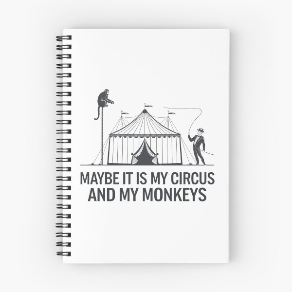 Item preview, Maybe IT IS my Circus and My Monkeys designed and sold by FunkyCatDesigns.