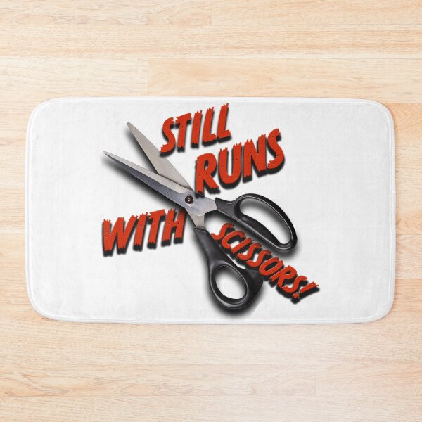 Item preview, Still runs with scissors! designed and sold by BIGPIX91011.