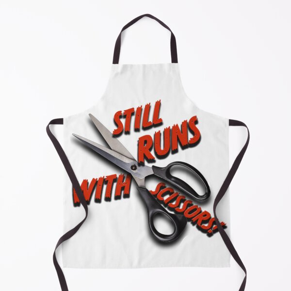 Item preview, Still runs with scissors! designed and sold by BIGPIX91011.