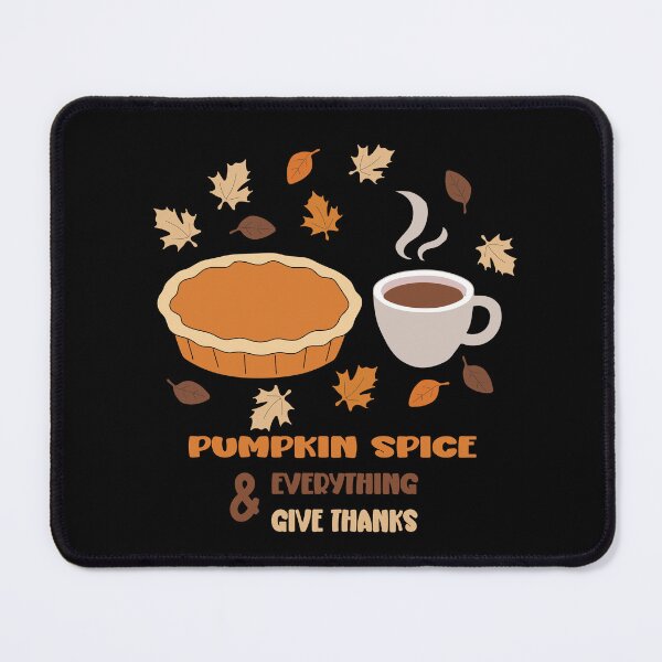 Item preview, Pumpkin Spice Everything & Give Thanks designed and sold by NEWDESINGS12.