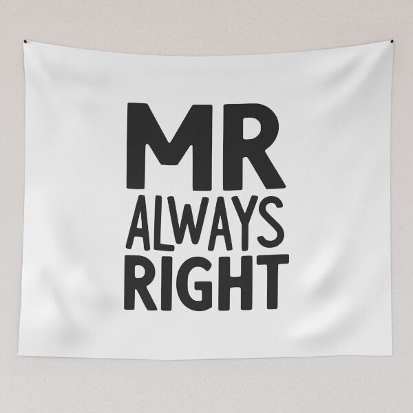 Item preview, Mr Always Right designed and sold by Frank Ring.