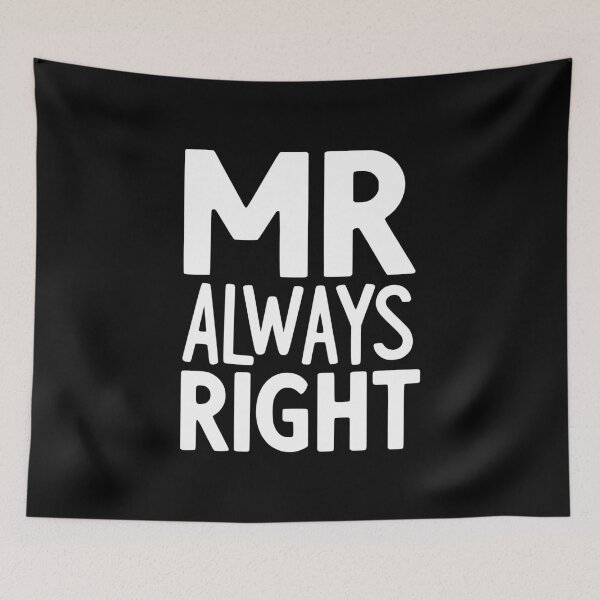 Item preview, Mr Always Right designed and sold by Frank Ring.