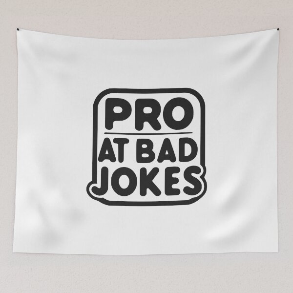 Item preview, Pro at Bad Jokes designed and sold by Frank Ring.