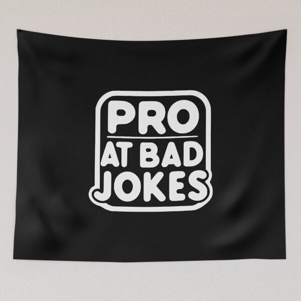 Item preview, Pro at Bad Jokes designed and sold by Frank Ring.
