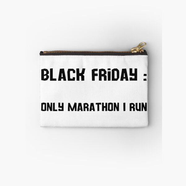 Item preview, Black Friday: The Only Marathon I Run designed and sold by VasInd.